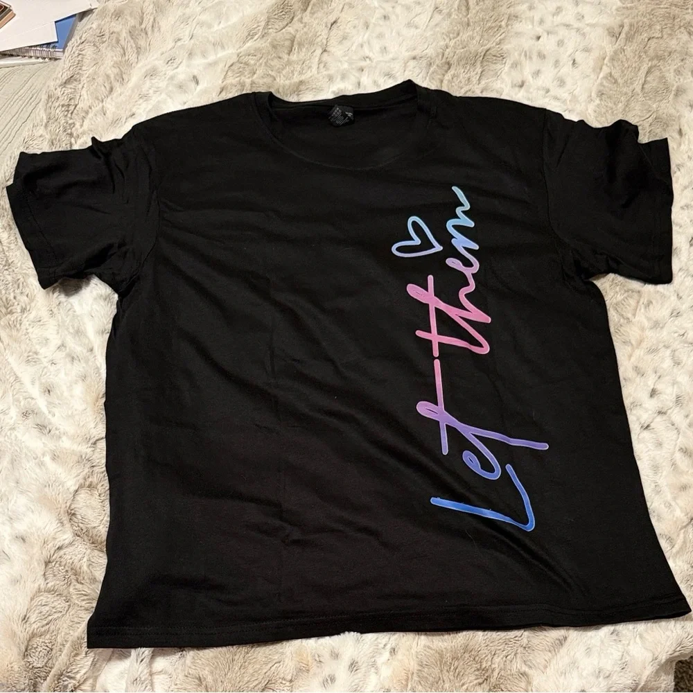 NWOT Black T-Shirt with Colorful 'Let Them' Design - Picture 4 of 5